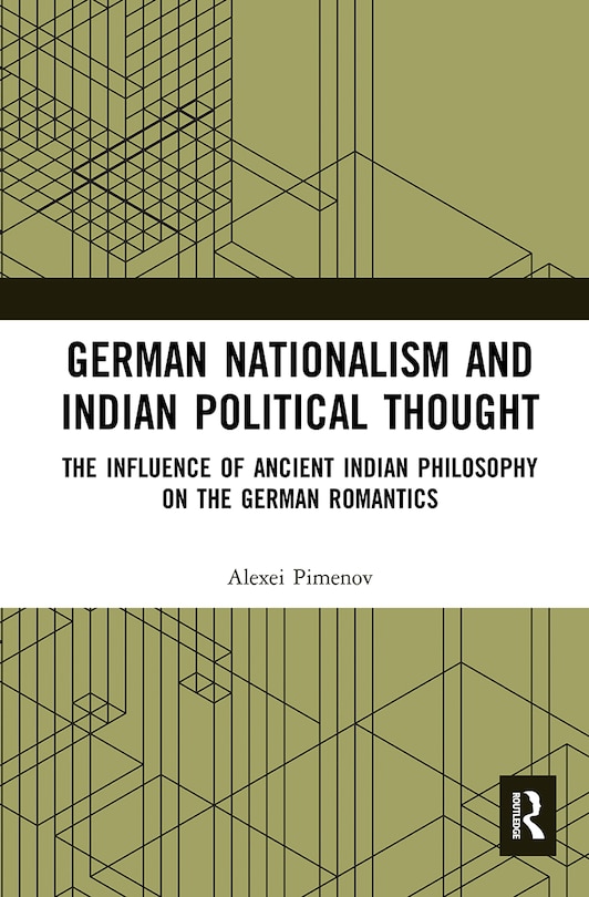 Front cover_German Nationalism and Indian Political Thought