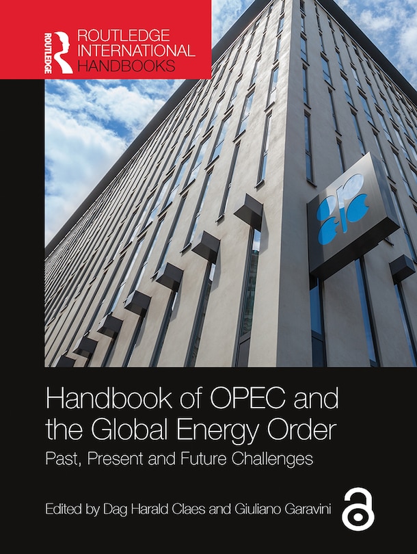Front cover_Handbook of OPEC and the Global Energy Order