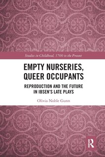Front cover_Empty Nurseries, Queer Occupants