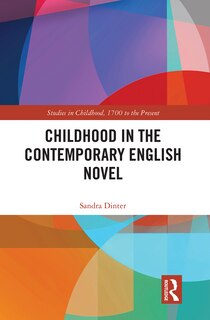 Front cover_Childhood in the Contemporary English Novel