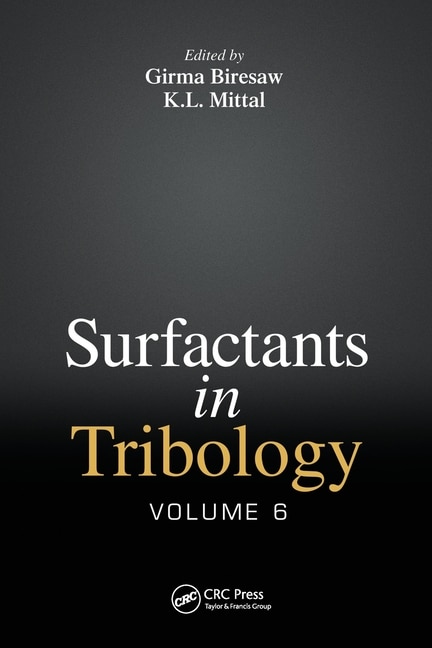 Front cover_Surfactants in Tribology, Volume 6