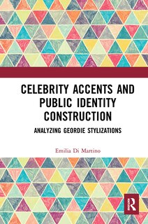 Front cover_Celebrity Accents and Public Identity Construction