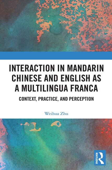 Couverture_Interaction in Mandarin Chinese and English as a Multilingua Franca