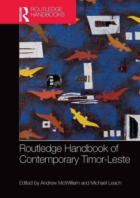 Couverture_Routledge Handbook of Contemporary Timor-Leste