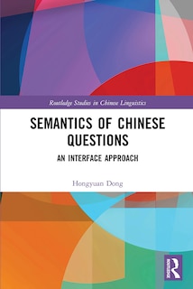 Front cover_Semantics of Chinese Questions