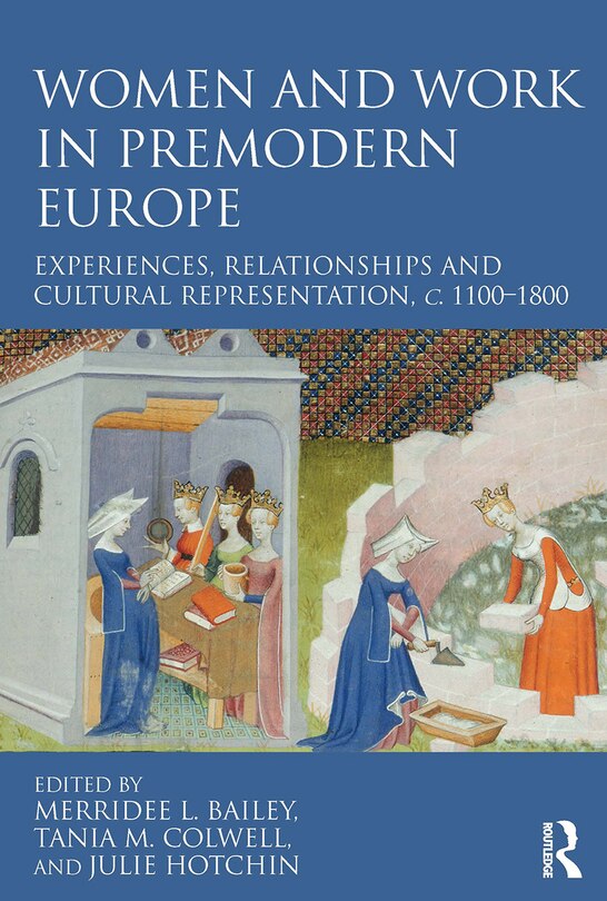 Front cover_Women and Work in Premodern Europe