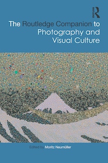 Couverture_The Routledge Companion to Photography and Visual Culture
