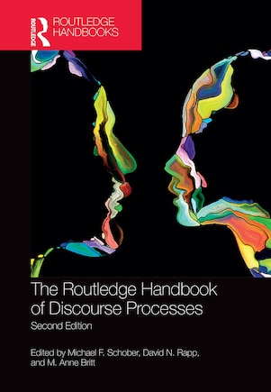 The Routledge Handbook of Discourse Processes