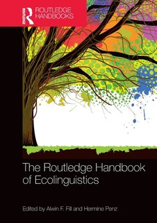 Front cover_The Routledge Handbook of Ecolinguistics