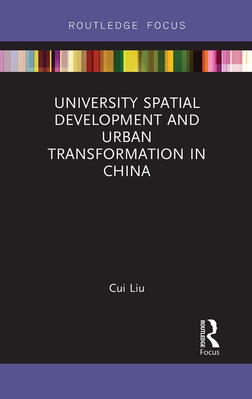 Front cover_University Spatial Development and Urban Transformation in China