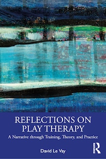 Couverture_Reflections on Play Therapy