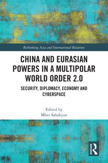Front cover_China and Eurasian Powers in a Multipolar World Order 2.0