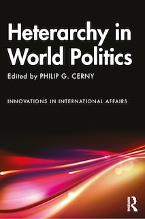 Front cover_Heterarchy in World Politics