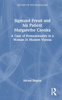 Couverture_Sigmund Freud and his Patient Margarethe Csonka