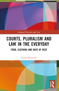 Couverture_Courts, Pluralism and Law in the Everyday
