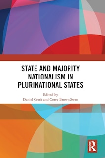 Front cover_State and Majority Nationalism in Plurinational States