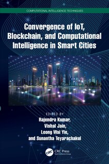 Couverture_Convergence of IoT, Blockchain, and Computational Intelligence in Smart Cities
