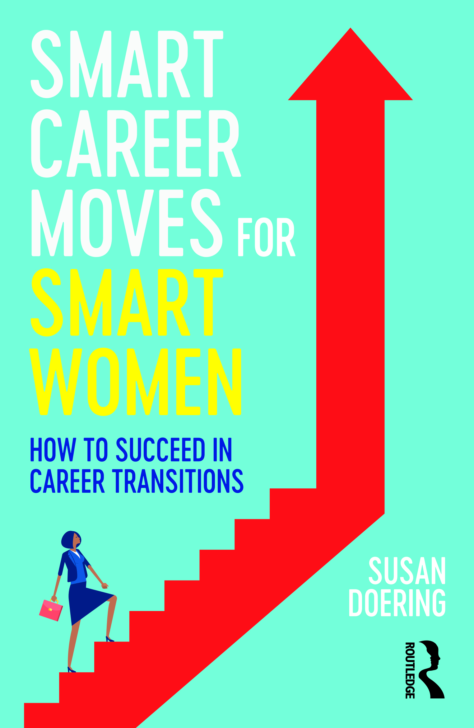 Front cover_Smart Career Moves for Smart Women