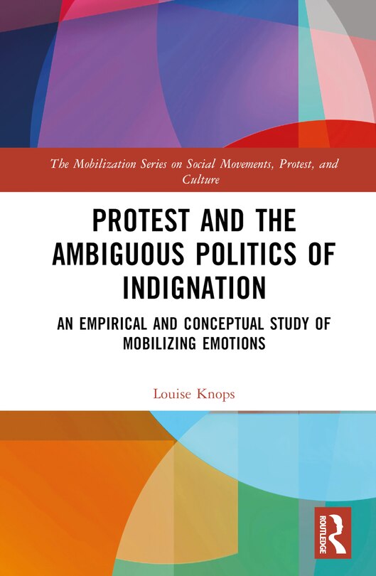 Couverture_Protest and the Ambiguous Politics of Indignation