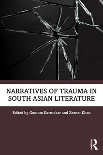 Front cover_Narratives of Trauma in South Asian Literature
