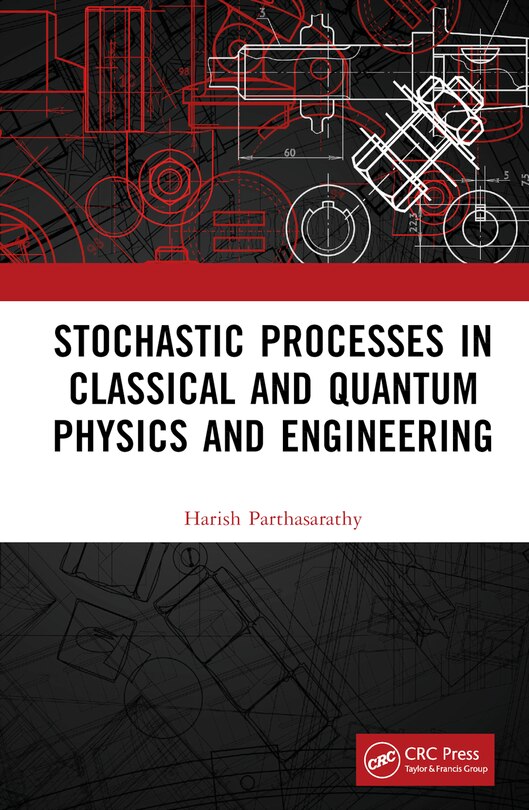 Couverture_Stochastic Processes in Classical and Quantum Physics and Engineering