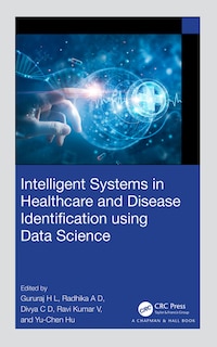 Couverture_Intelligent Systems in Healthcare and Disease Identification using Data Science
