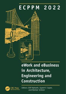 Couverture_ECPPM 2022 - eWork and eBusiness in Architecture, Engineering and Construction 2022