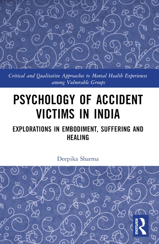 Front cover_Psychology of Accident Victims in India