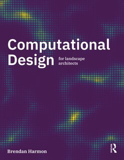 Couverture_Computational Design for Landscape Architects