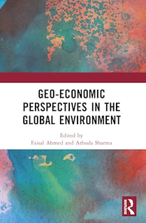Front cover_Geo-economic Perspectives in the Global Environment
