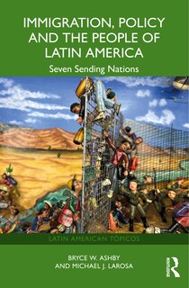 Front cover_Immigration, Policy and the People of Latin America