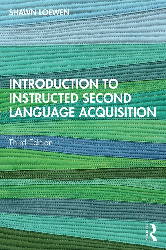 Front cover_Introduction to Instructed Second Language Acquisition