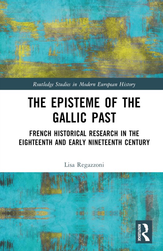 Couverture_The Episteme of the Gallic Past