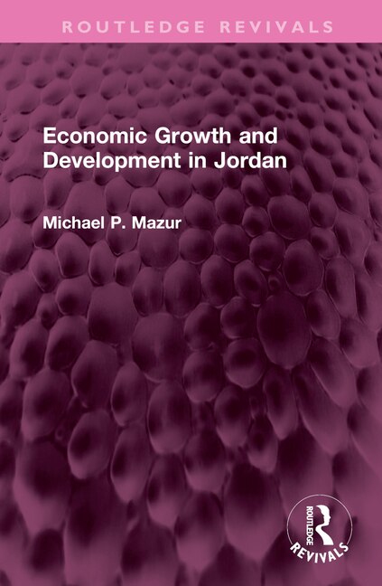 Front cover_Economic Growth and Development in Jordan