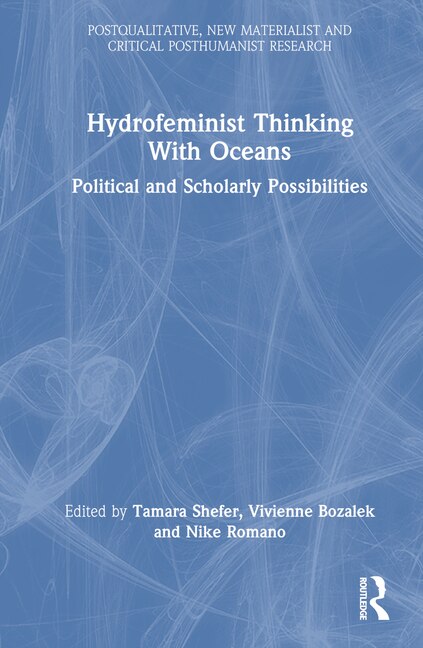 Front cover_Hydrofeminist Thinking With Oceans