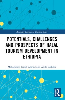 Couverture_Potentials, Challenges and Prospects of Halal Tourism Development in Ethiopia