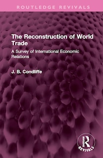Front cover_The Reconstruction of World Trade
