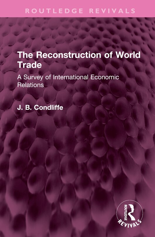 Front cover_The Reconstruction of World Trade