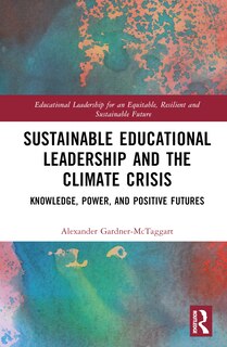Couverture_Sustainable Educational Leadership and the Climate Crisis