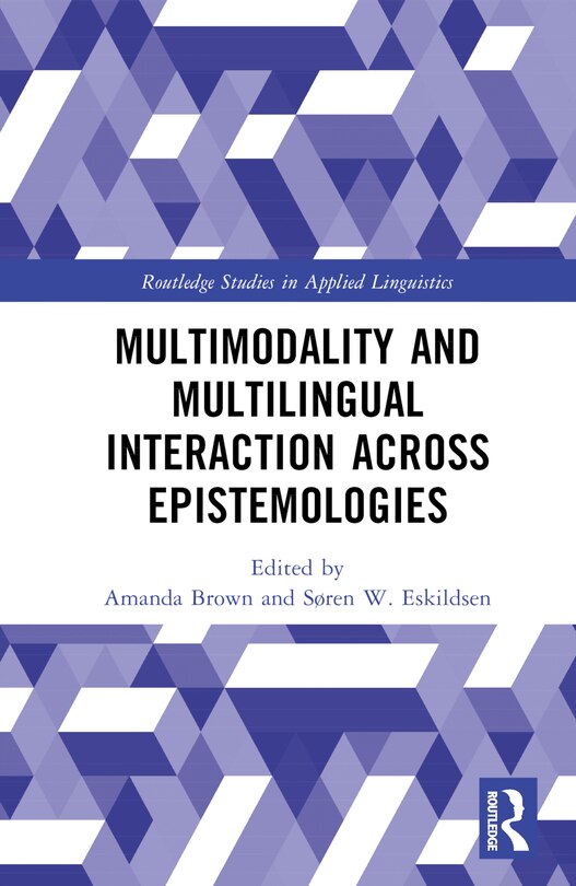 Front cover_Multimodality across Epistemologies in Second Language Research
