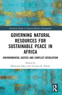 Couverture_Governing Natural Resources for Sustainable Peace in Africa