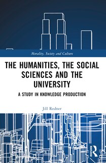 Front cover_The Humanities, the Social Sciences and the University