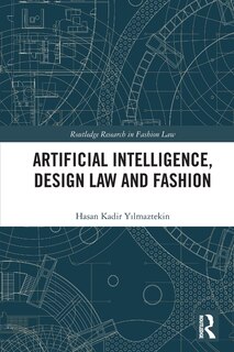 Front cover_Artificial Intelligence, Design Law and Fashion