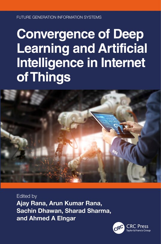 Front cover_Convergence of Deep Learning and Artificial Intelligence in Internet of Things