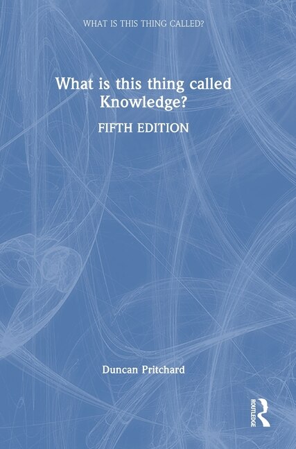 Couverture_What is this thing called Knowledge?