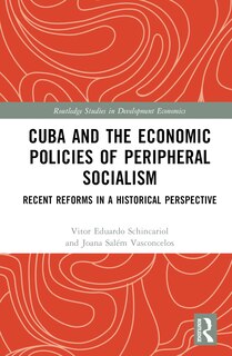 Couverture_Cuba and the Economic Policies of Peripheral Socialism