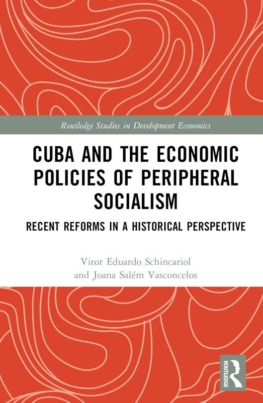 Couverture_Cuba and the Economic Policies of Peripheral Socialism