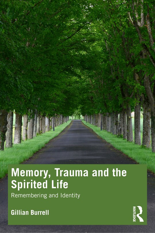 Couverture_Memory, Trauma and the Spirited Life