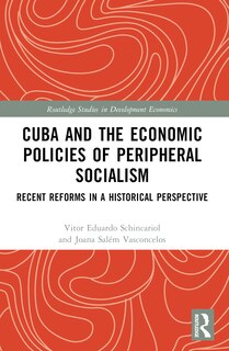 Couverture_Cuba and the Economic Policies of Peripheral Socialism