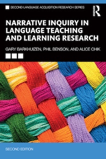 Couverture_Narrative Inquiry in Language Teaching and Learning Research